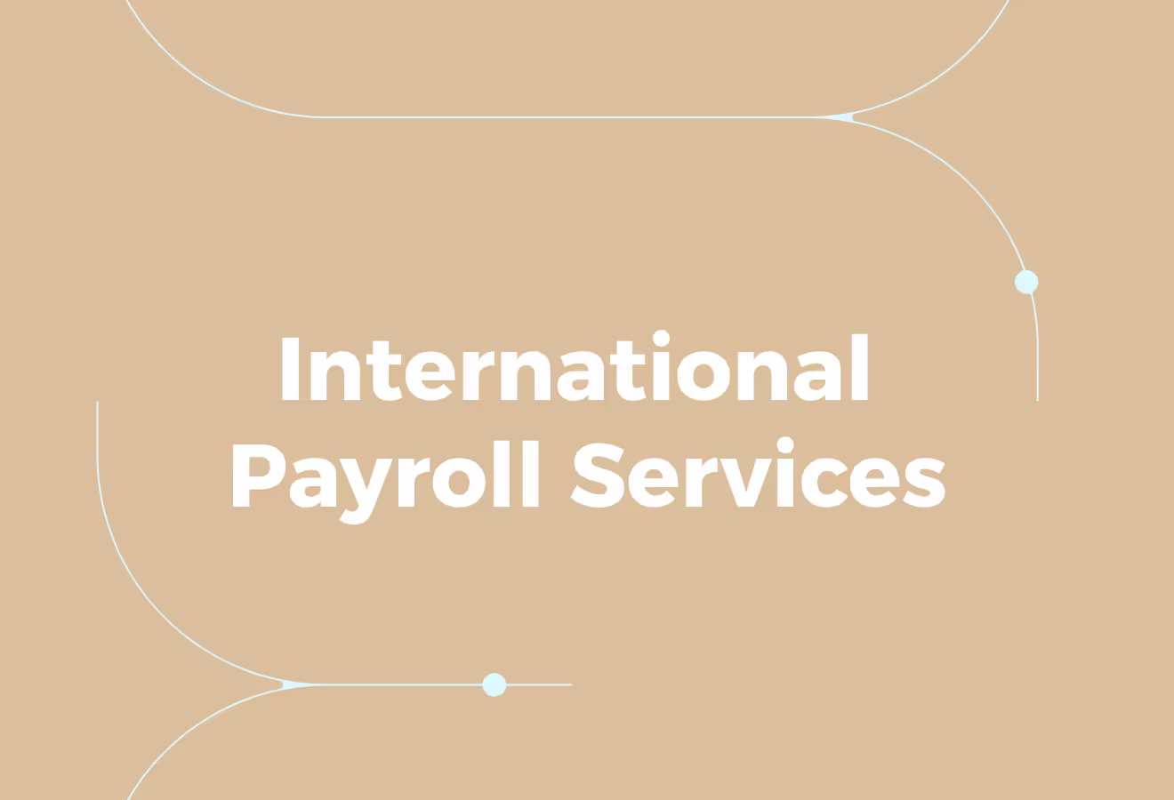 What is Multi-Country Payroll Outsourcing?