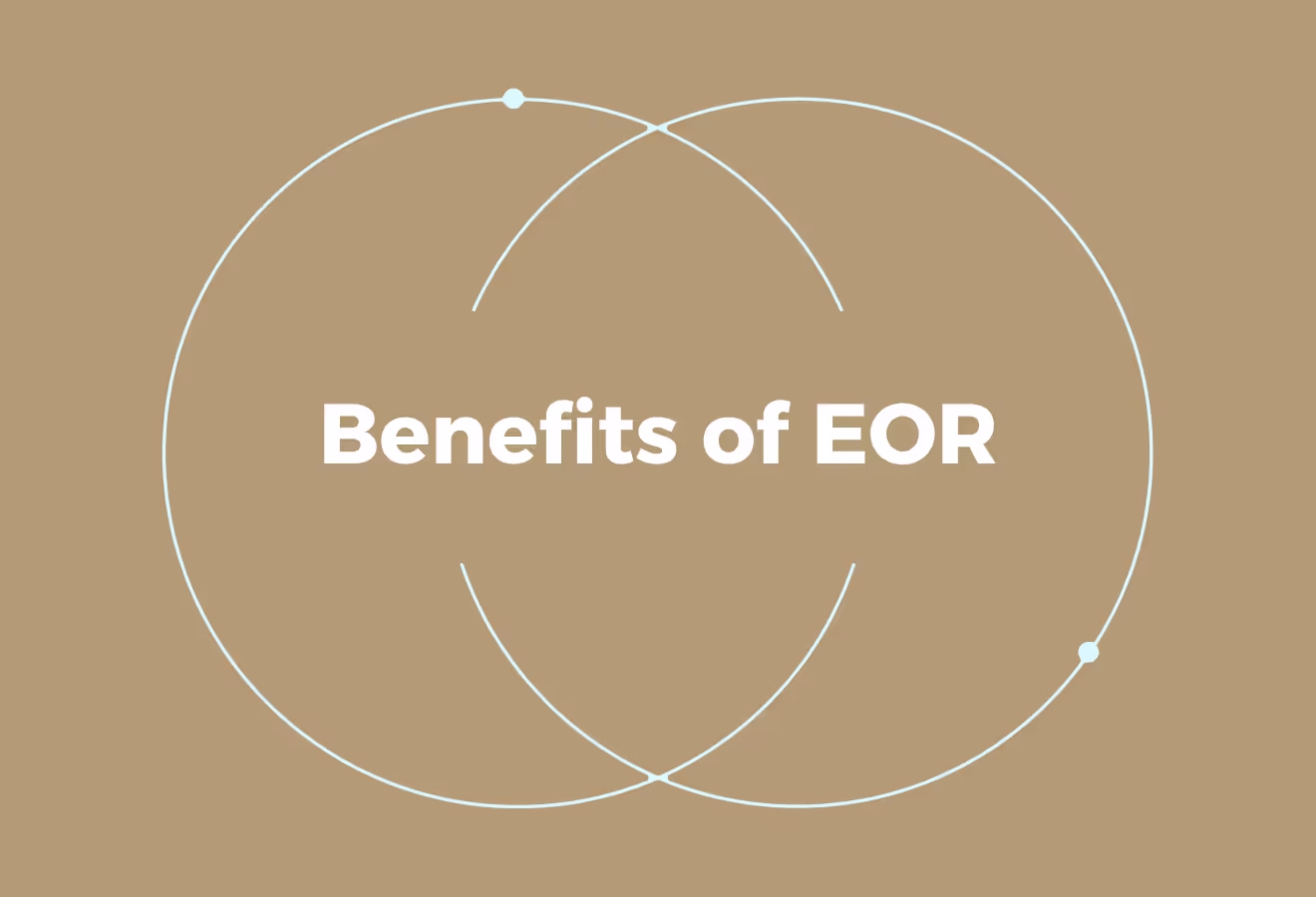 Benefits of Using EOR for Payrolling