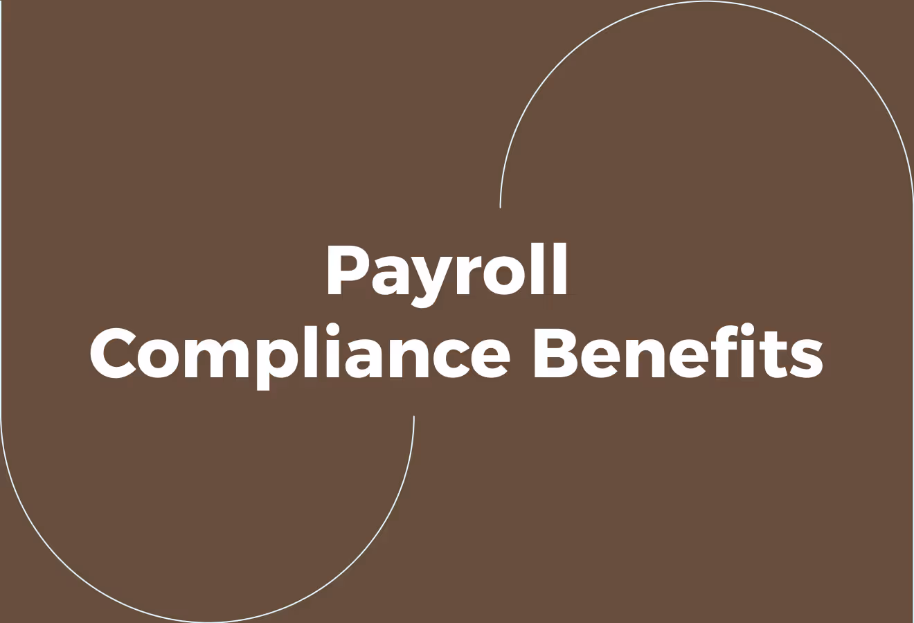 Benefits Of Maintaining Payroll Compliance