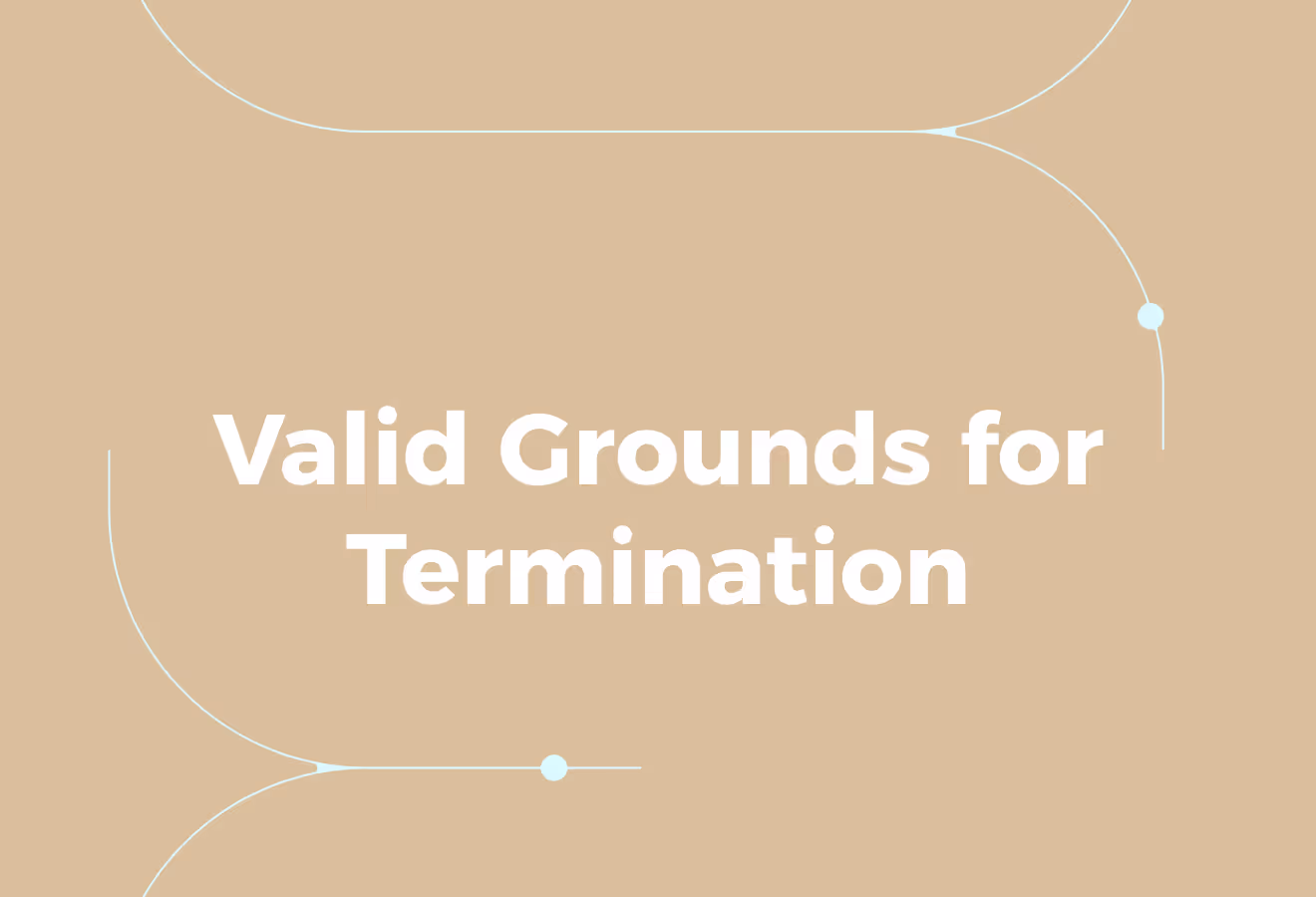 Valid Grounds for Termination Under UAE Law