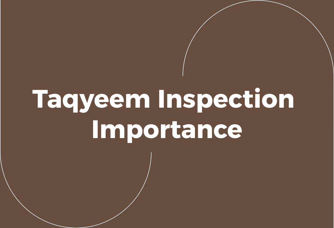 Why is Taqyeem Inspection Important for Businesses?