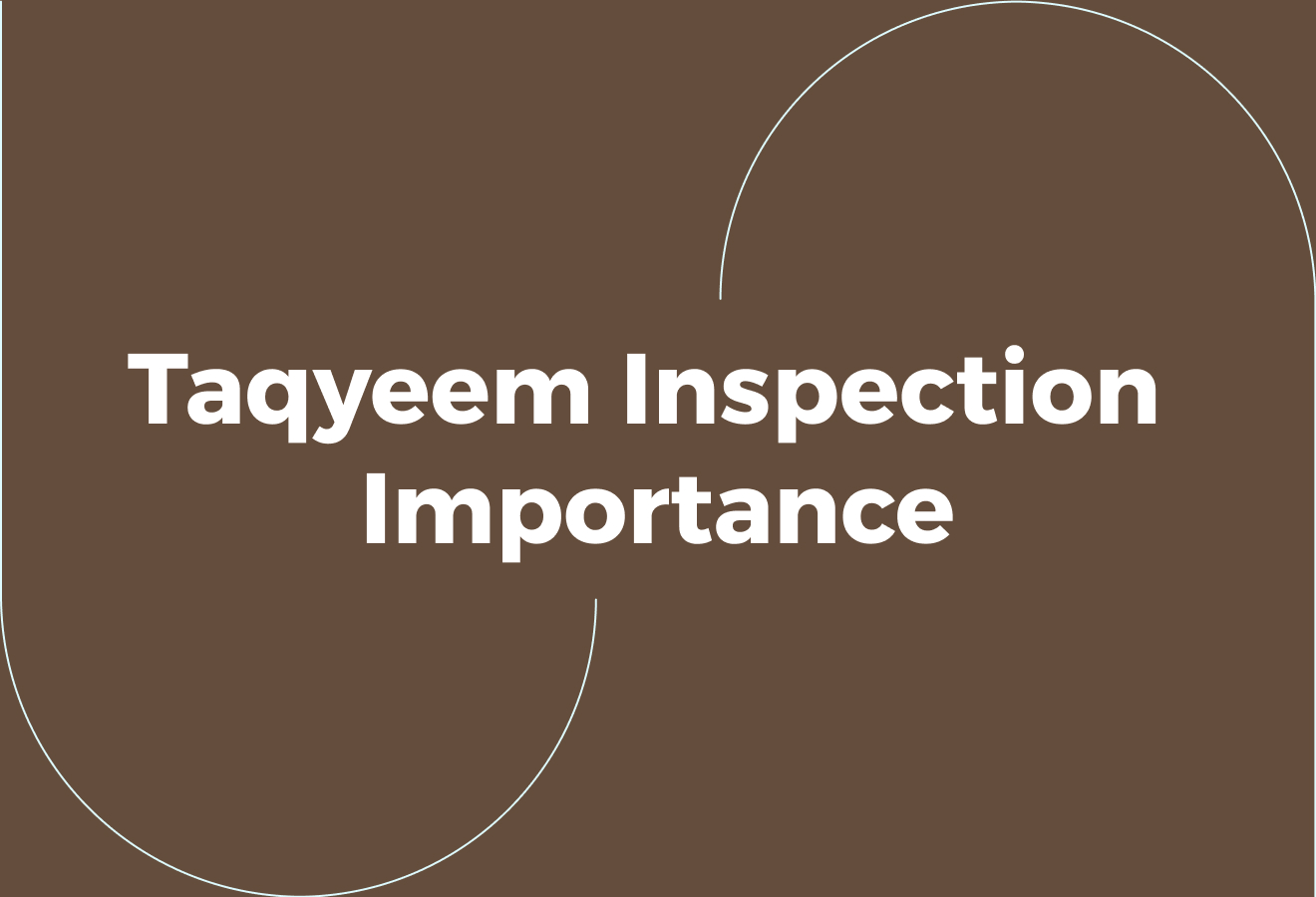 Why is Taqyeem Inspection Important for Businesses?