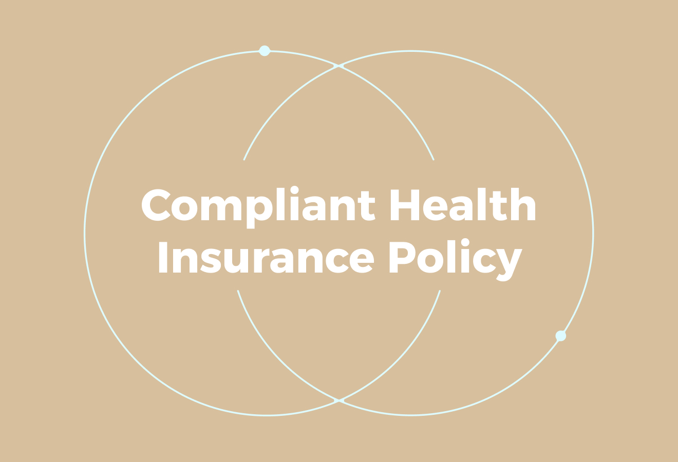What Does a Compliant Health Insurance Policy Include
