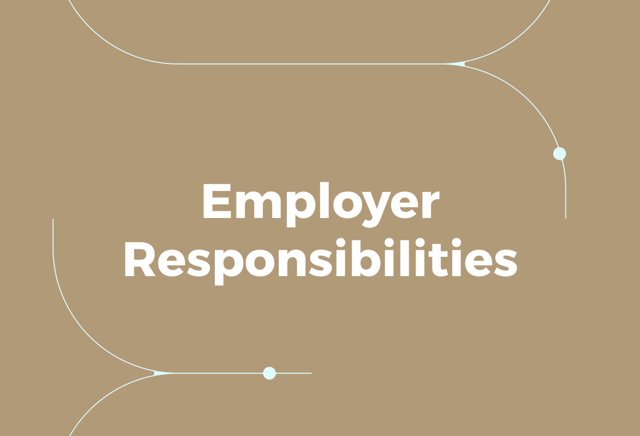 Employer Responsibilities: Who Must Be Covered