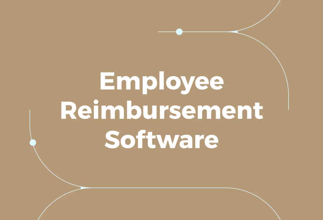 What Is Employee Reimbursement Software