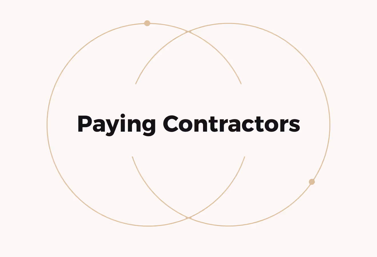 8 Best Ways To Pay Contractors & Remain Compliant