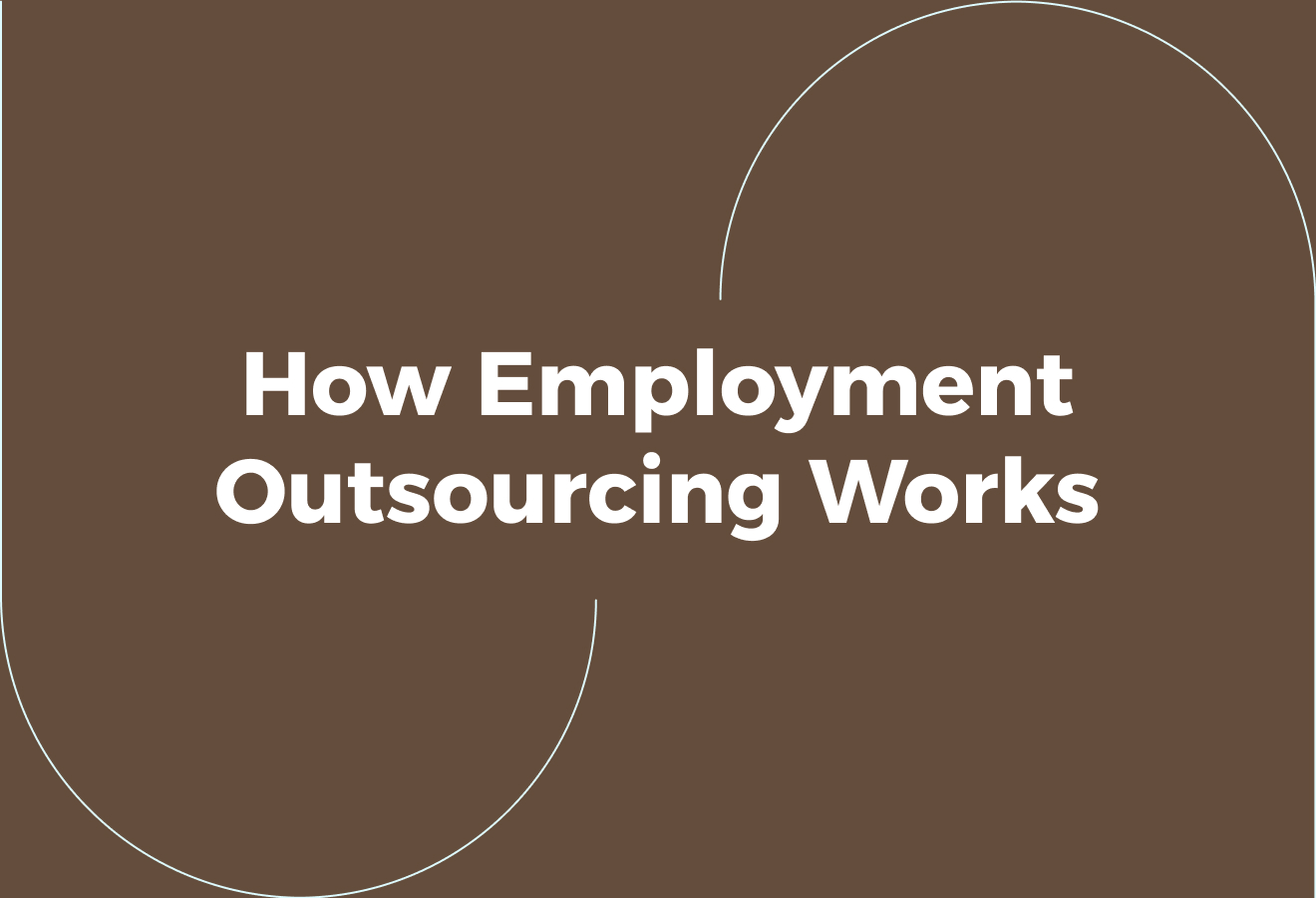 How Global Employment Outsourcing Works in Practice