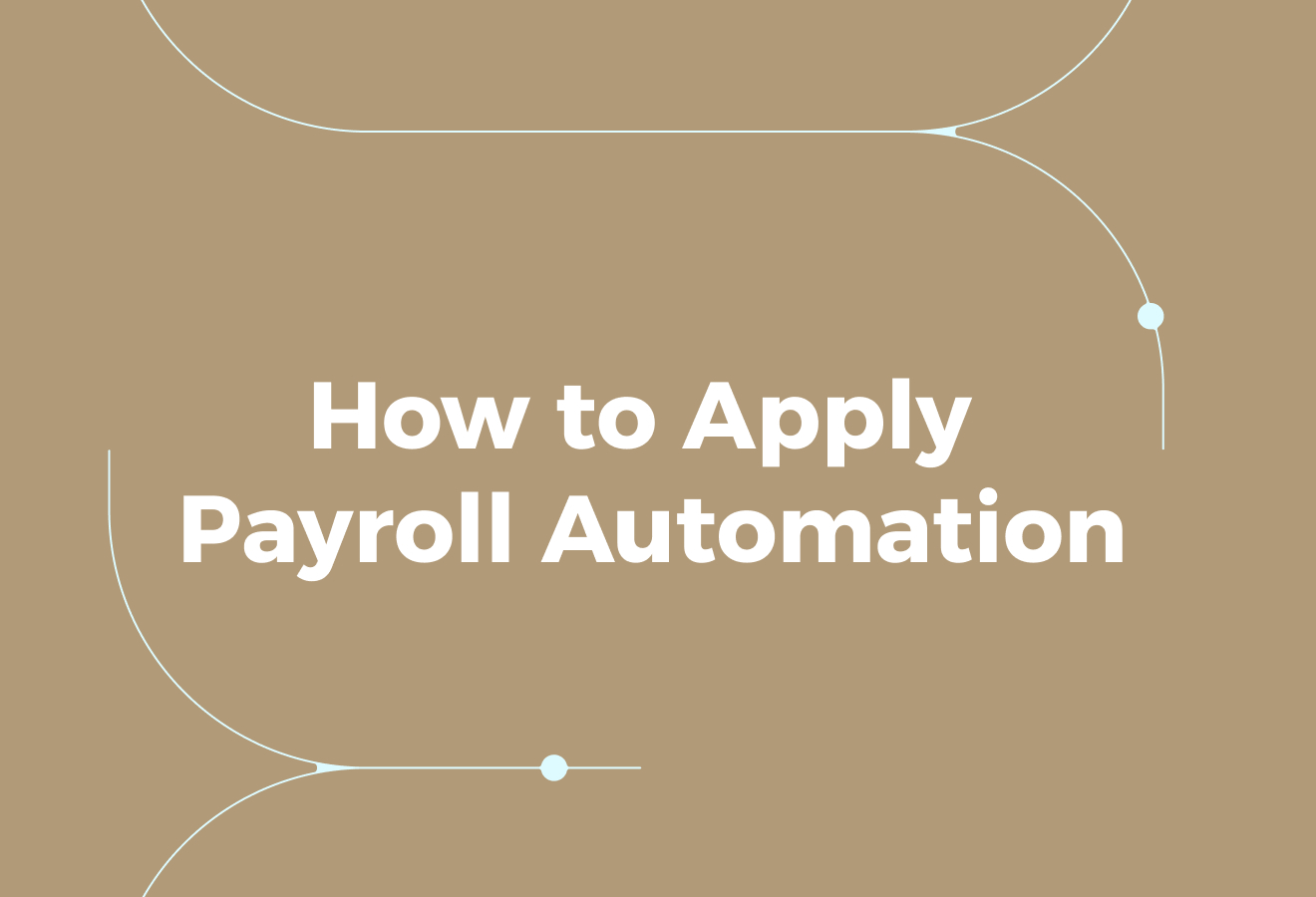 How to Apply Payroll Automation in Your Organisation