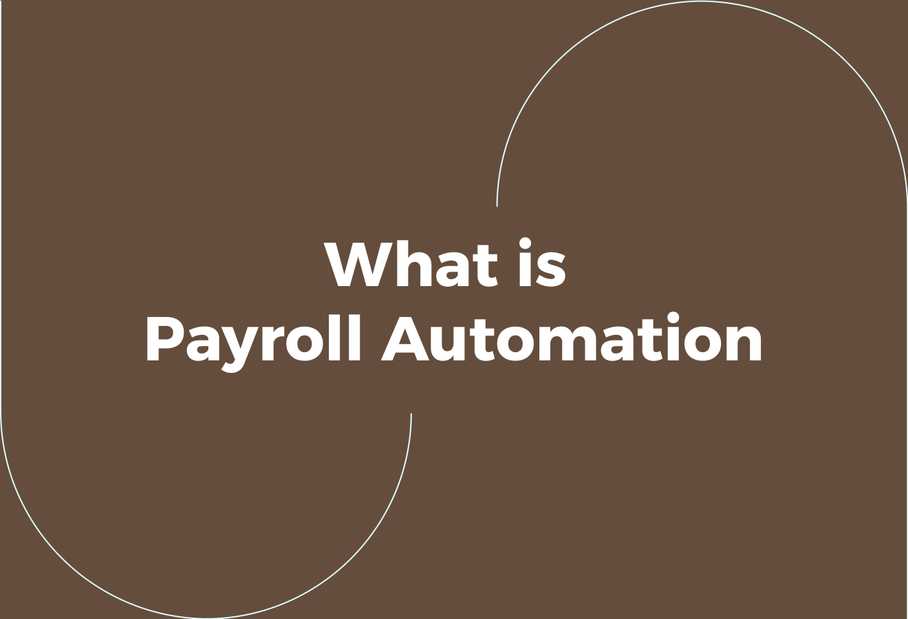 What is Payroll Automation