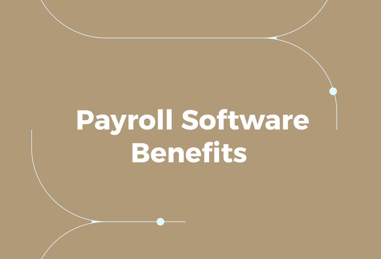 Benefits of Using Payroll Software