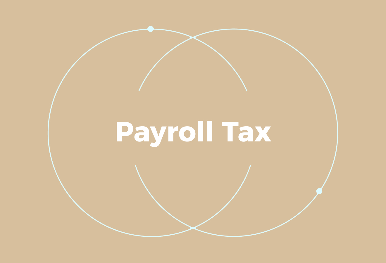 What is Payroll Tax