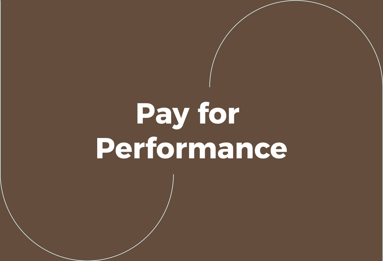 What Is a Pay for Performance Philosophy?