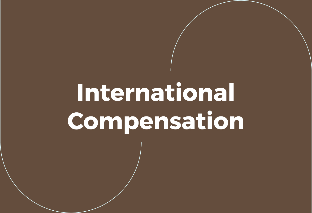 What Is International Compensation and Benefits