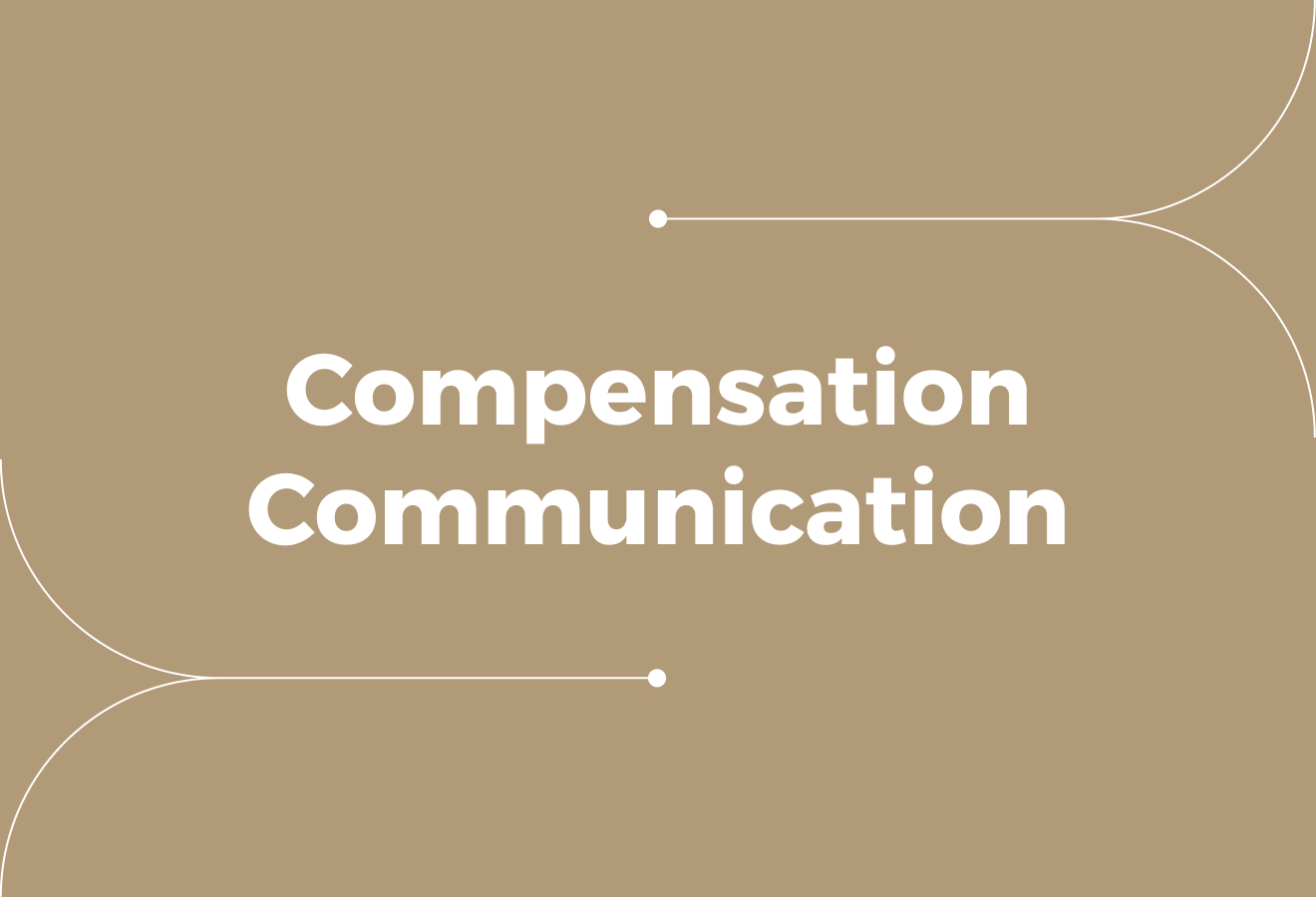 Building a Compensation Communication Strategy and Mistakes to Avoid