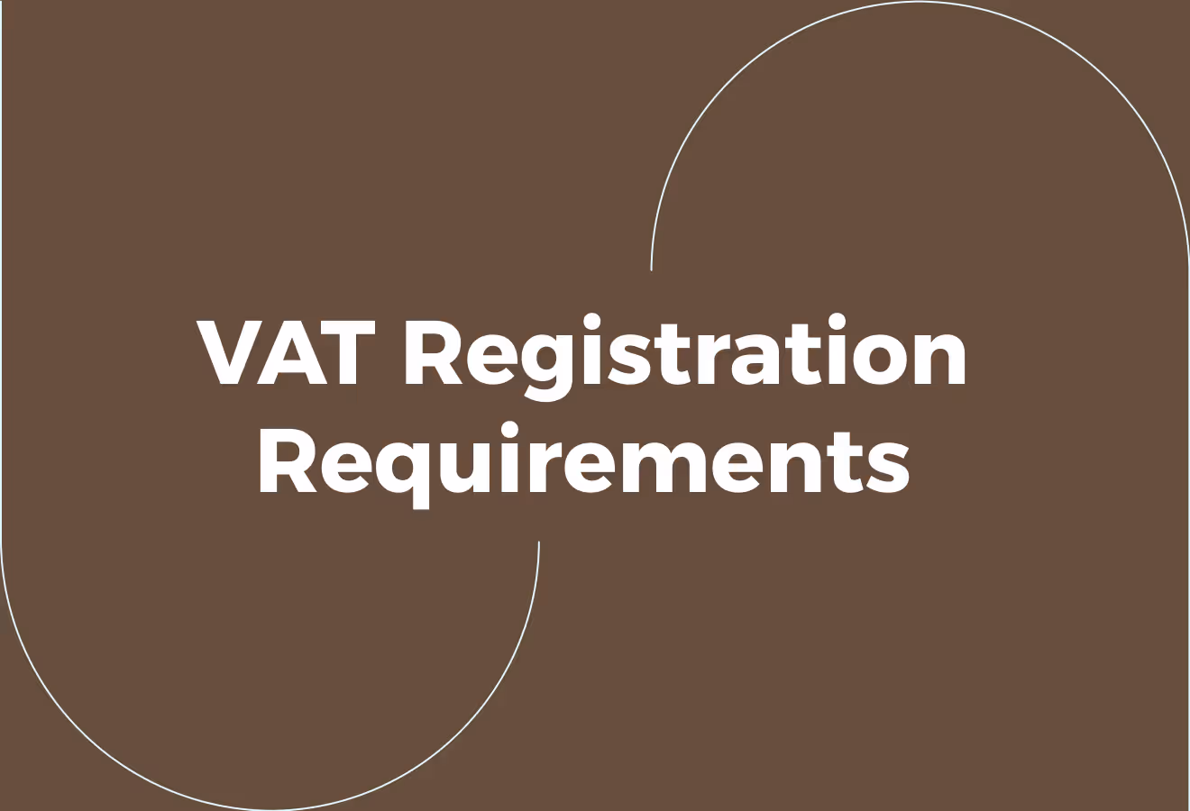 VAT Registration Requirements in the UAE