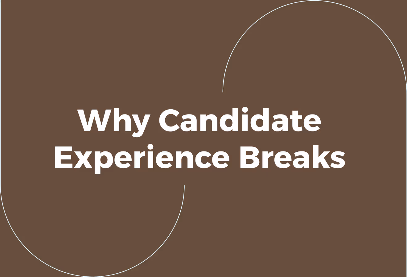 Why Candidate Experience Breaks Earlier Than You Think
