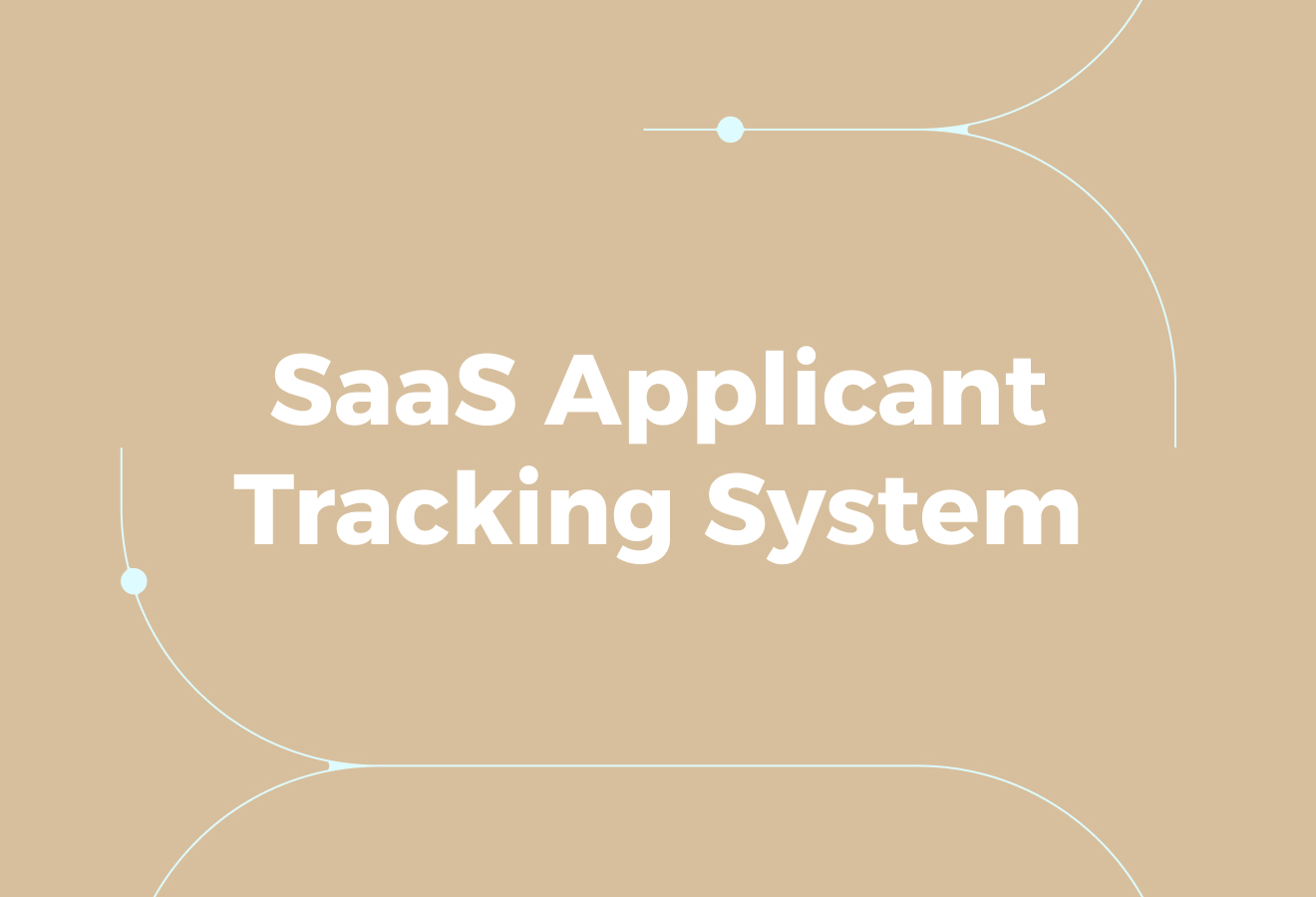 What is a SaaS Applicant Tracking System