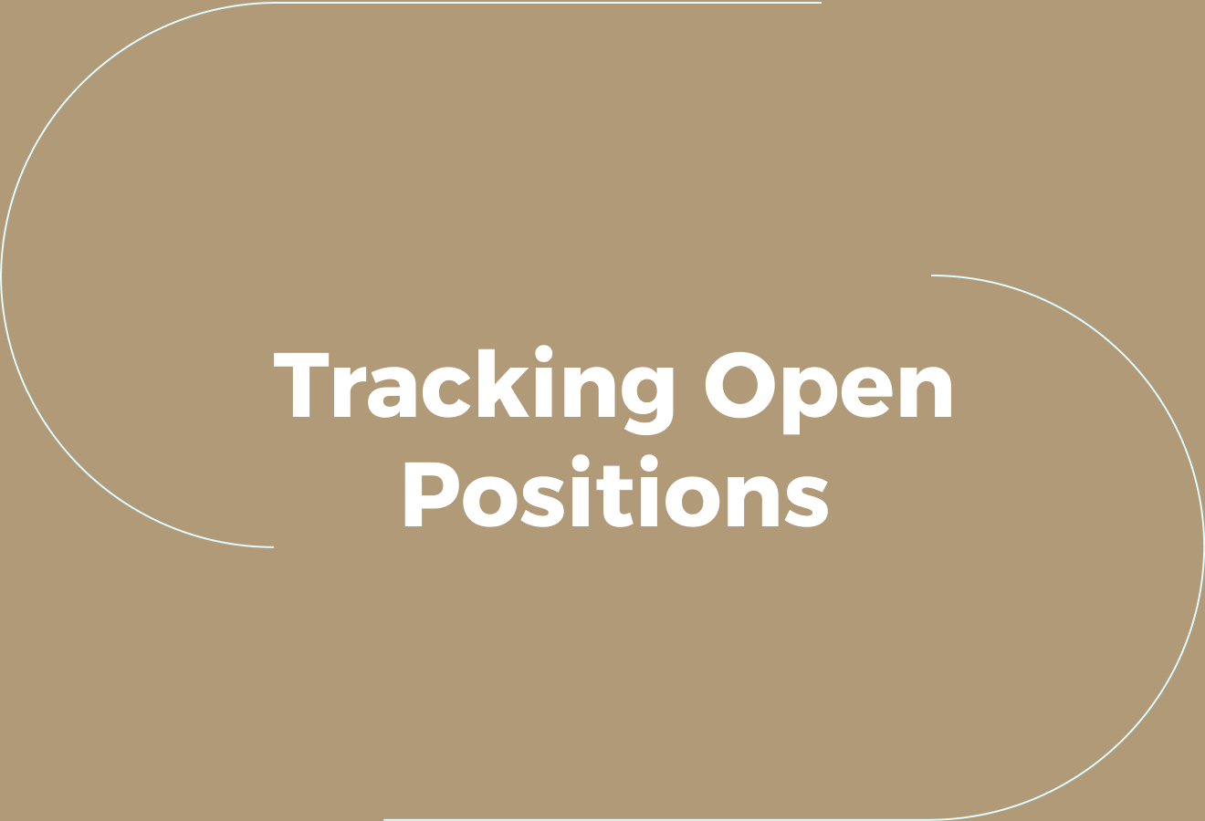 What Does Tracking Open Positions Actually Mean?