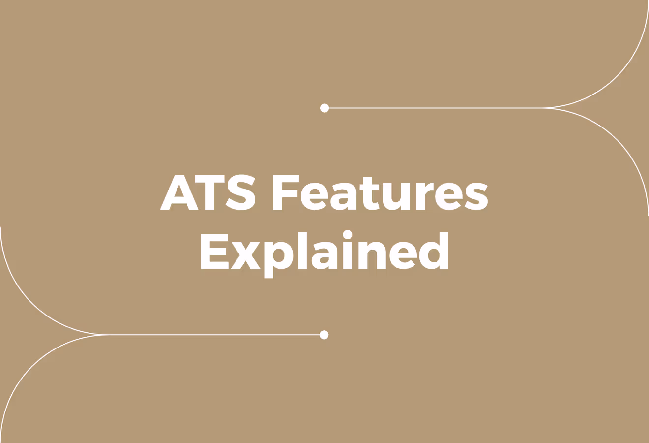 ATS Features Explained: What Actually Matters as You Scale
