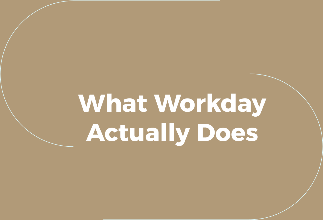 What Workday Actually Does And Where It Fits Best