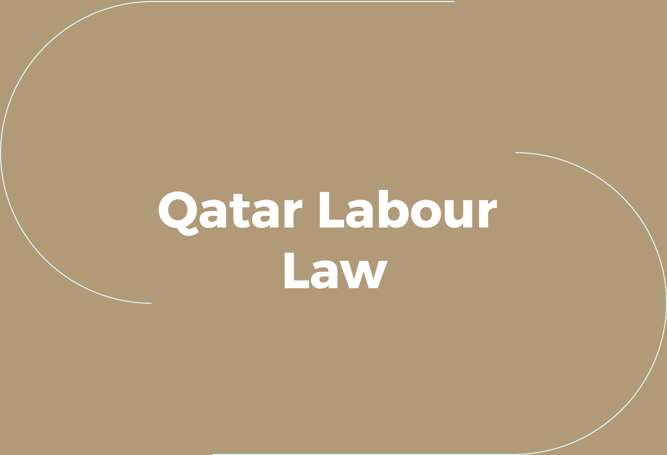 Why Qatar Labour Law Is Harder to Apply Than It Looks