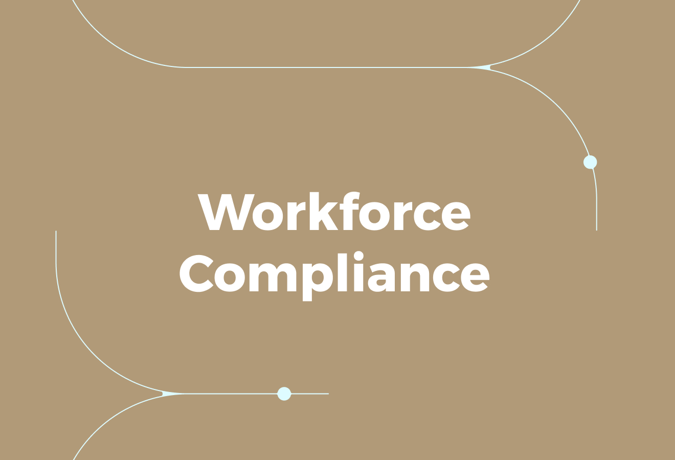 Why Workforce Compliance Matters in a Changing Labour Market