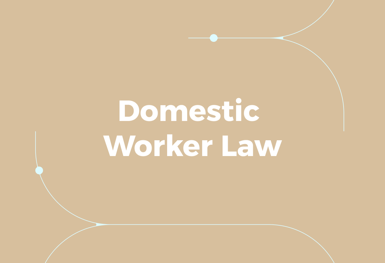 Most Employers Treat Domestic Worker Law as Informal