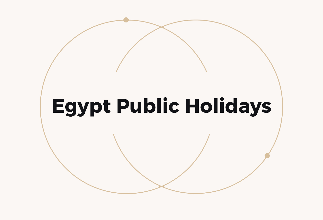 Egypt Public Holidays: Employer Rules and Payroll Impact