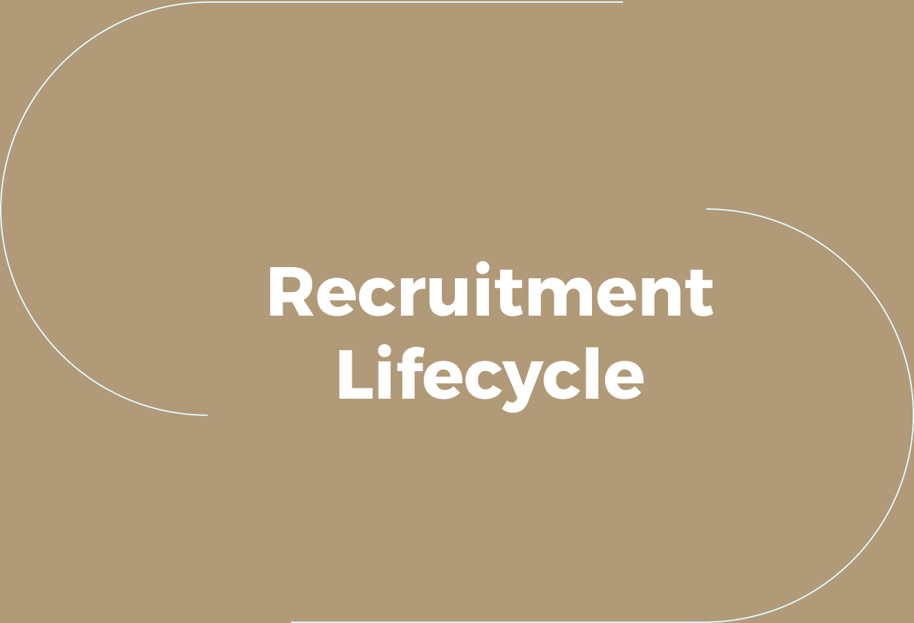 What Is the Recruitment Lifecycle
