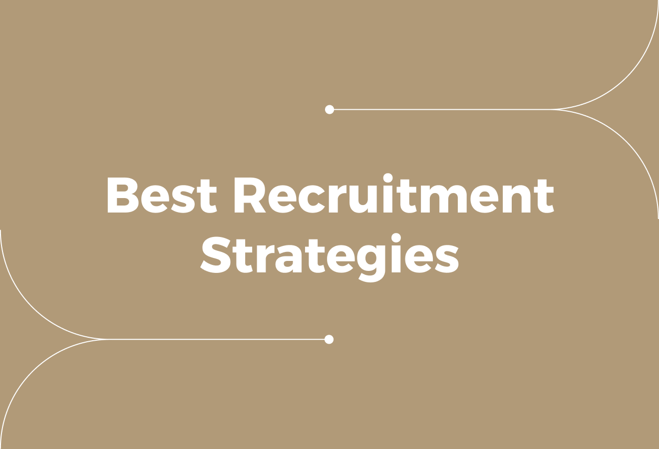 21 Best Recruitment Strategies for Modern Hiring Success