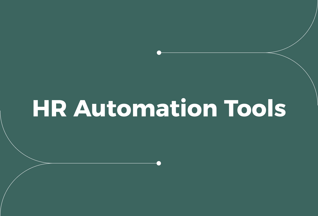 12 HR Automation Tools to Save Time and Money on Recruitment