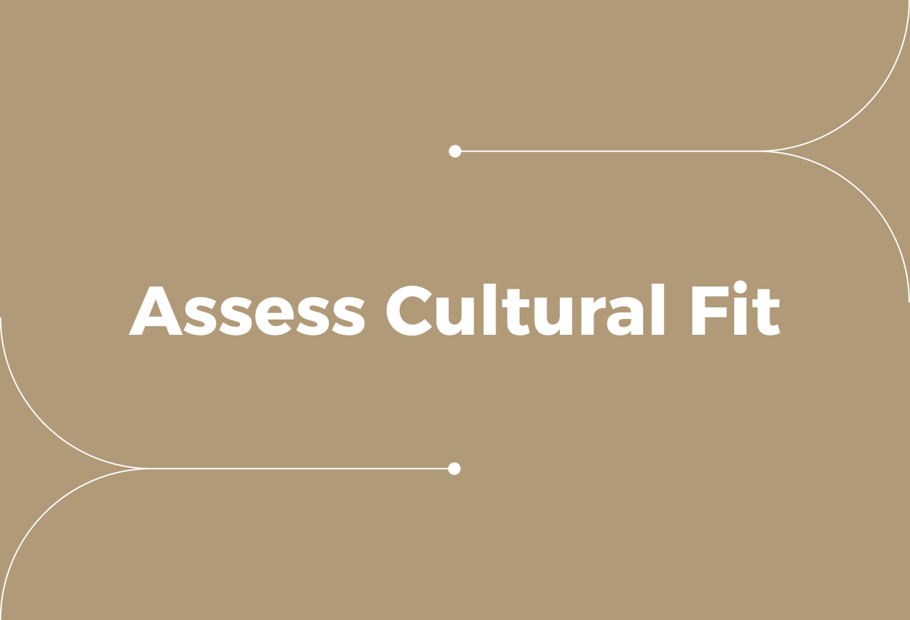 How to Assess Cultural Fit: A Guide for Better Hiring Decisions