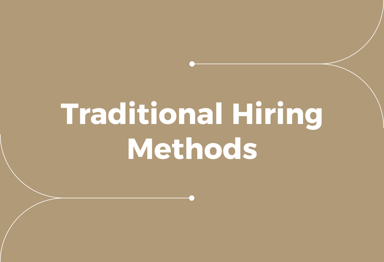 Why Traditional Hiring Methods Can Struggle to Predict Performance
