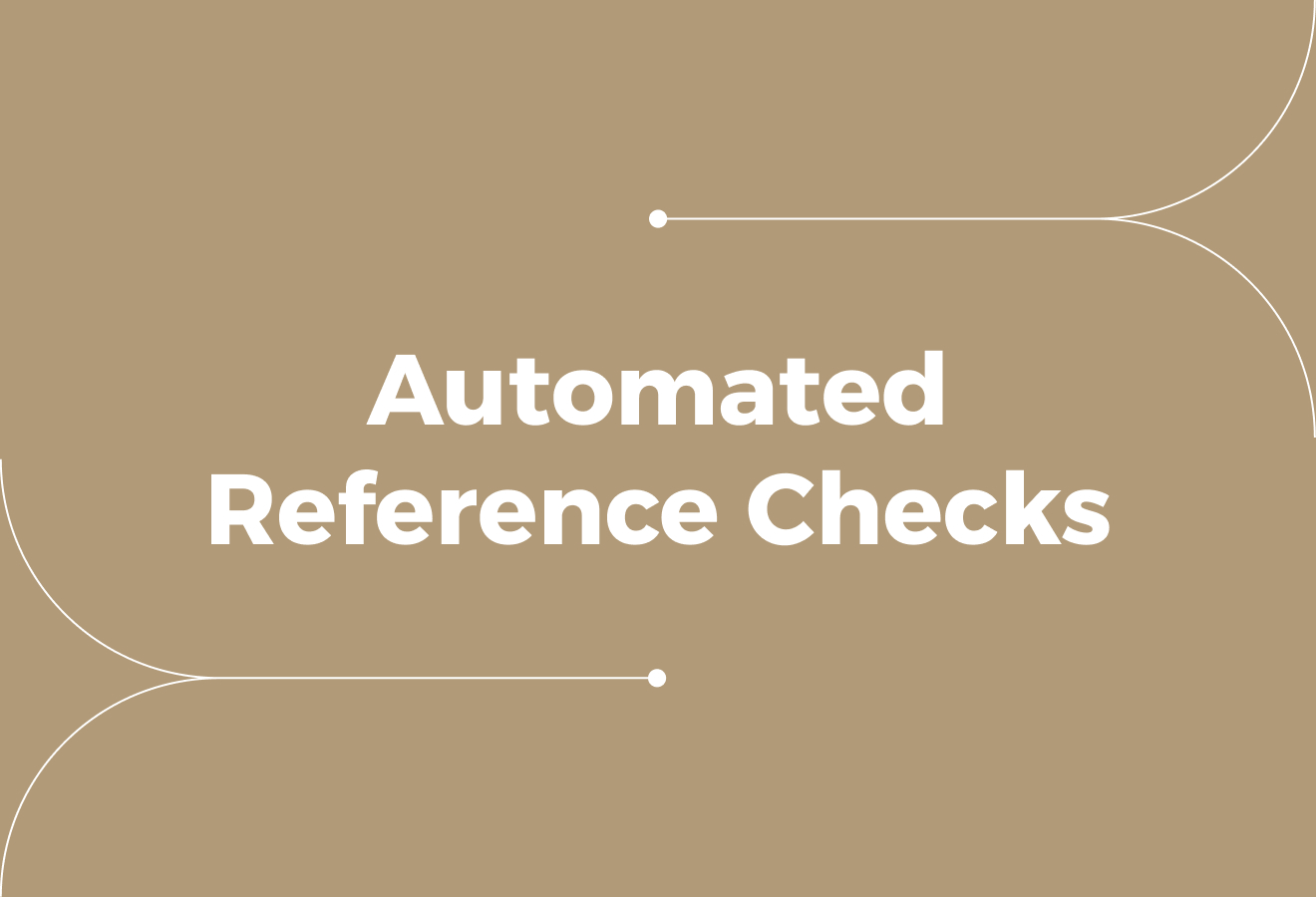 Automated Reference Checks: A Practical Guide for Employers