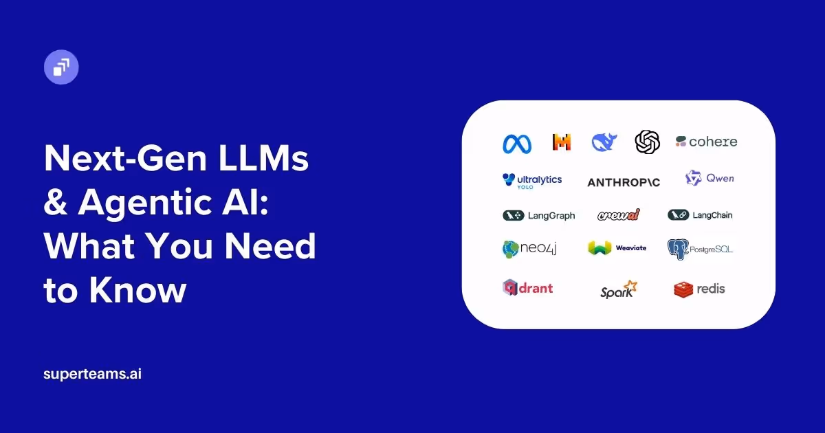 Next-Gen LLMs & Agentic AI: What Every CTO Needs to Know