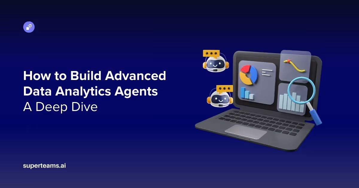 How to Build Advanced Data Analytics Agents: A Deep Dive