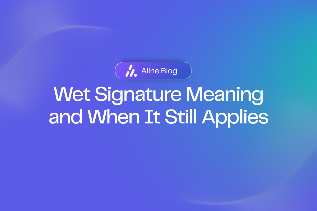Wet Signature Meaning