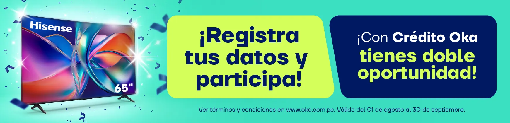 Gana una Smart TV Hisense de 65 pulgadas participando en el sorteo Oka