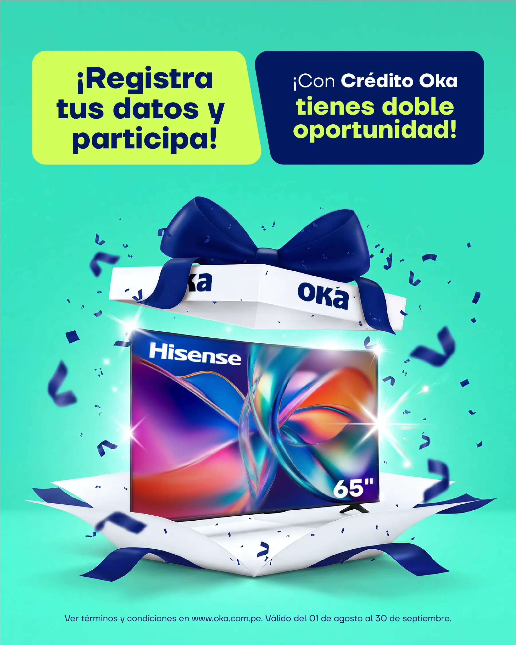 Gana una Smart TV Hisense de 65 pulgadas participando en el sorteo Oka
