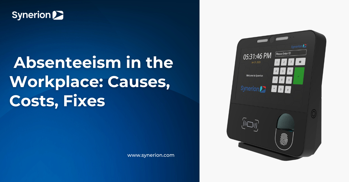 Absenteeism in the Workplace: Causes, Costs, Fixes