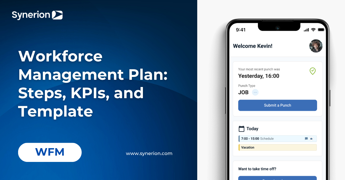 Workforce Management Plan: Steps, KPIs, and Template