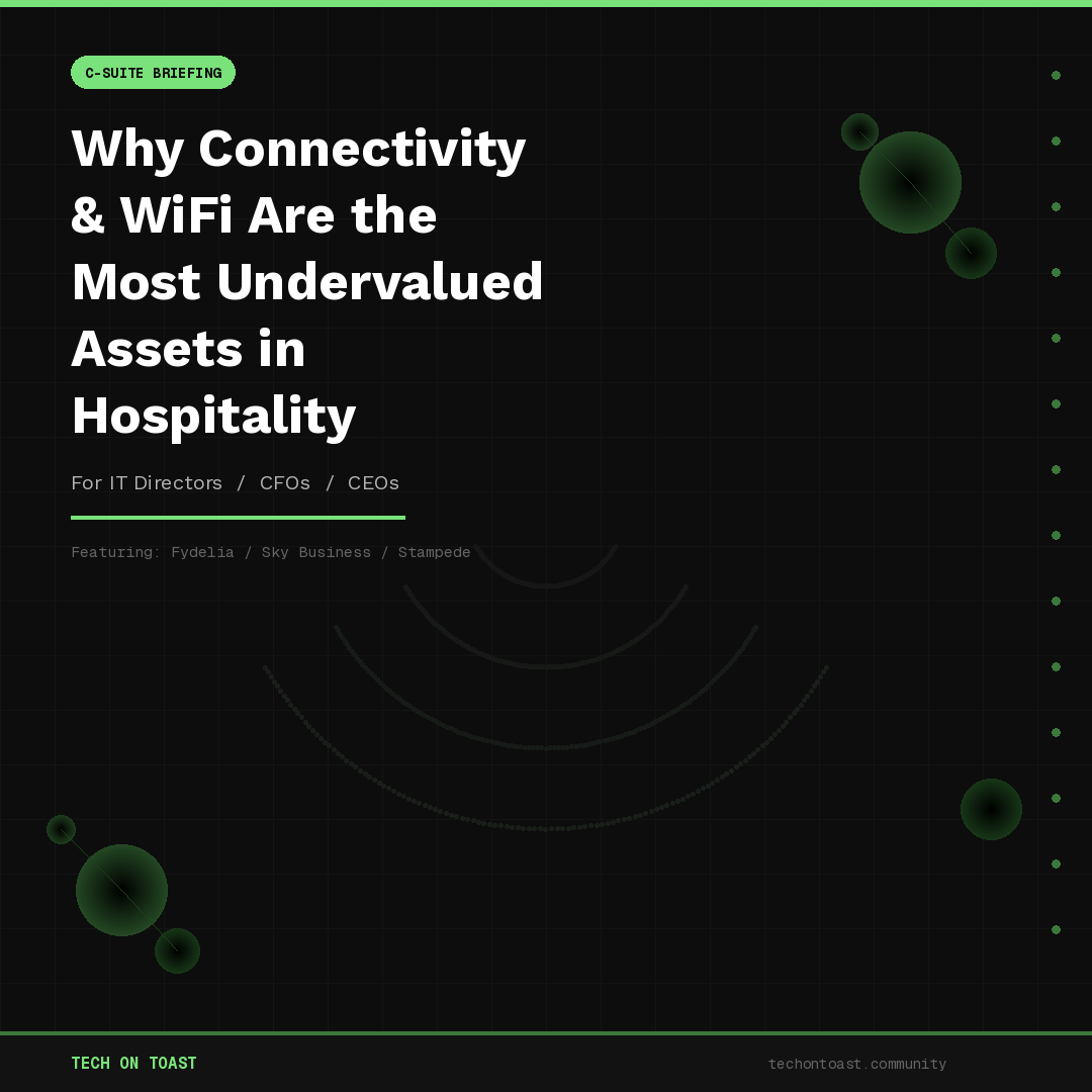 Why Connectivity and WiFi Are the Most Undervalued Assets in Hospitality