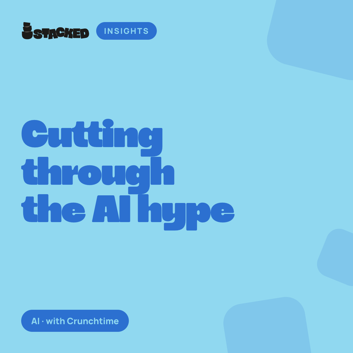 AI in Hospitality: Cutting Through the Hype with Crunchtime