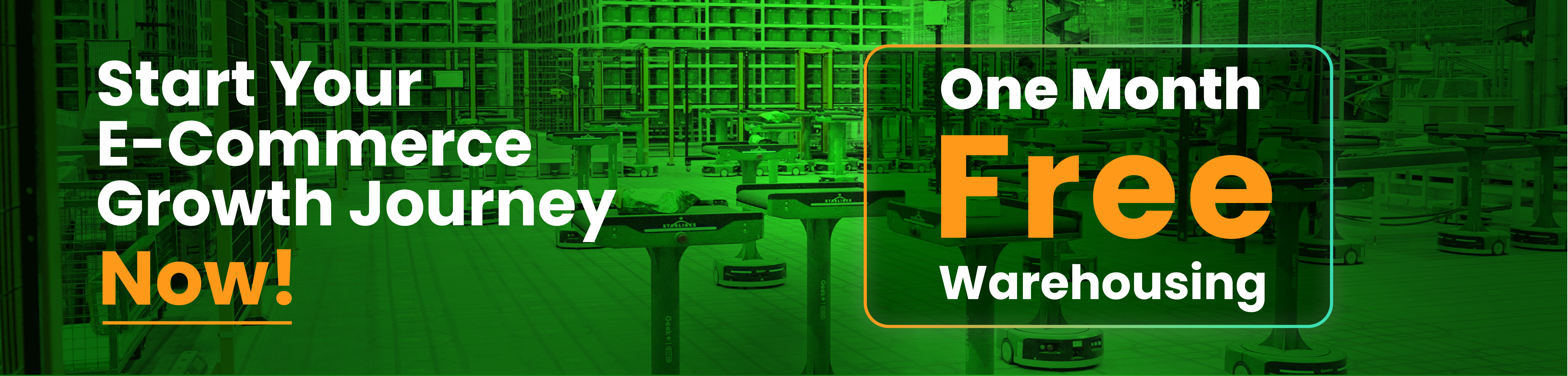 Start Your E-Commerce Growth Journey Now with One Month Free Warehousing from Starlinks