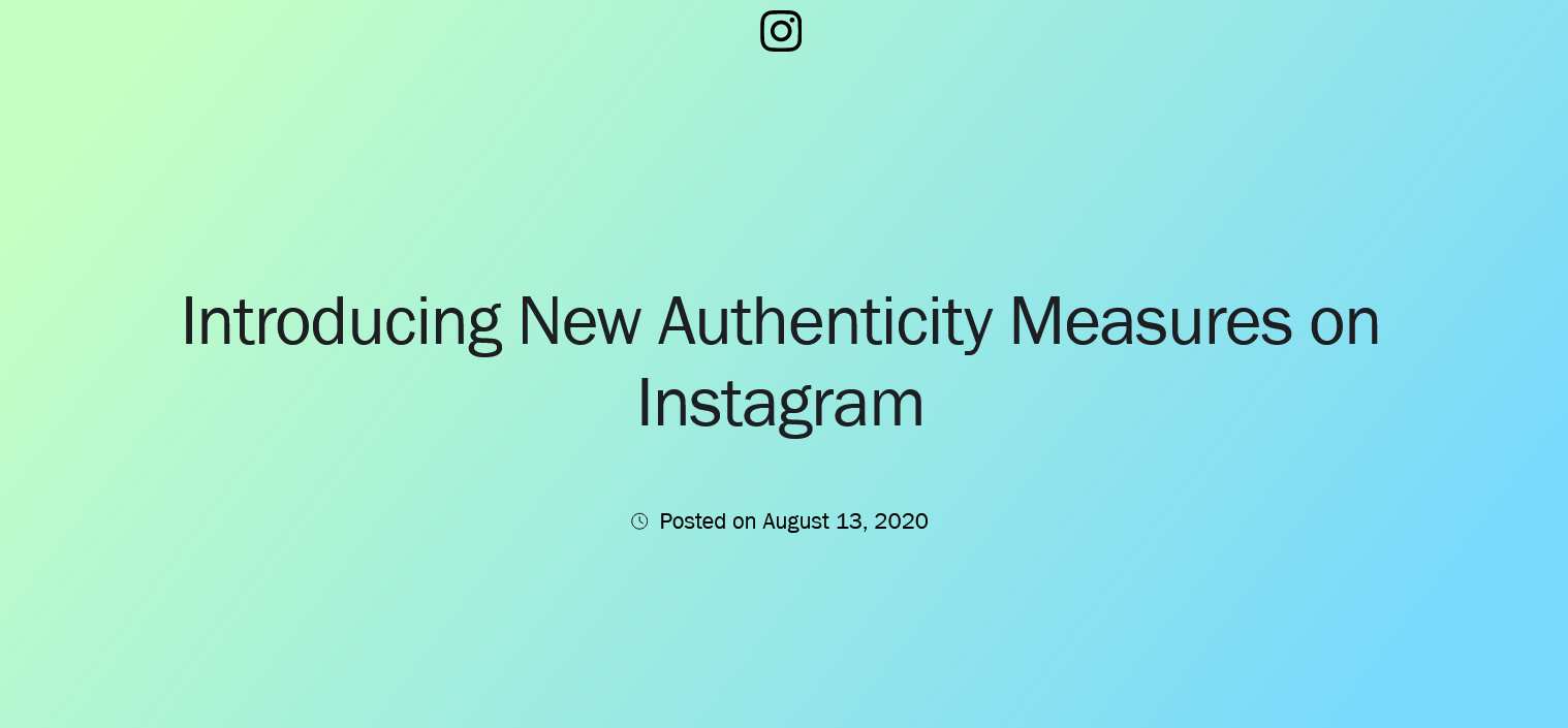 Instagram new authenticity measures in 2020