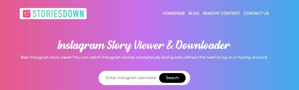 Storiesdown to view Instagram Stories