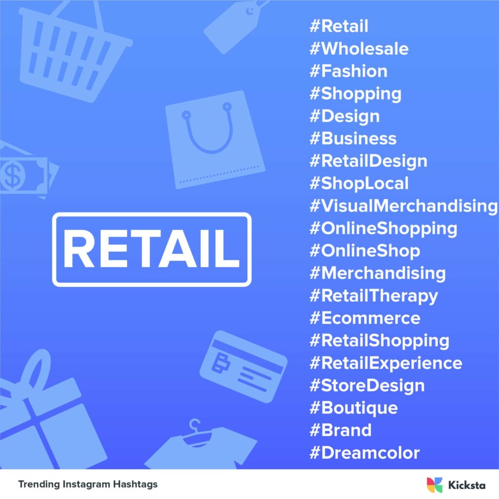 trending Instagram hashtags in the retail industry chart