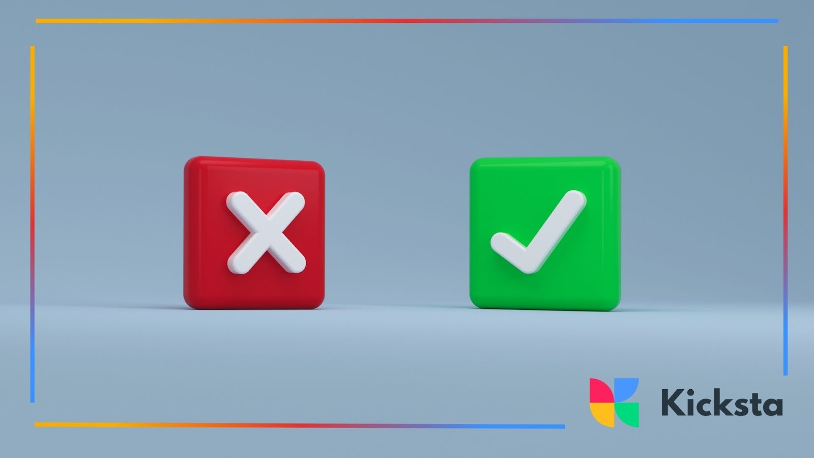 3D red X and green checkmark icons side by side, symbolizing do’s and don’ts, decision-making, and social media best practices.