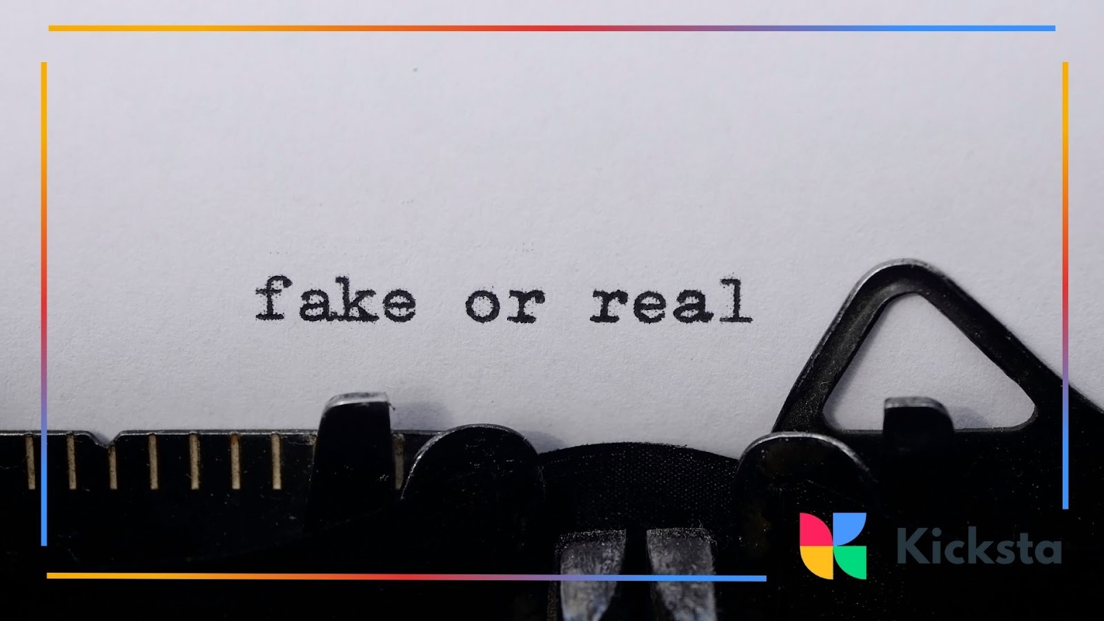 Close-up of a typewriter typing the words “fake or real” on white paper.