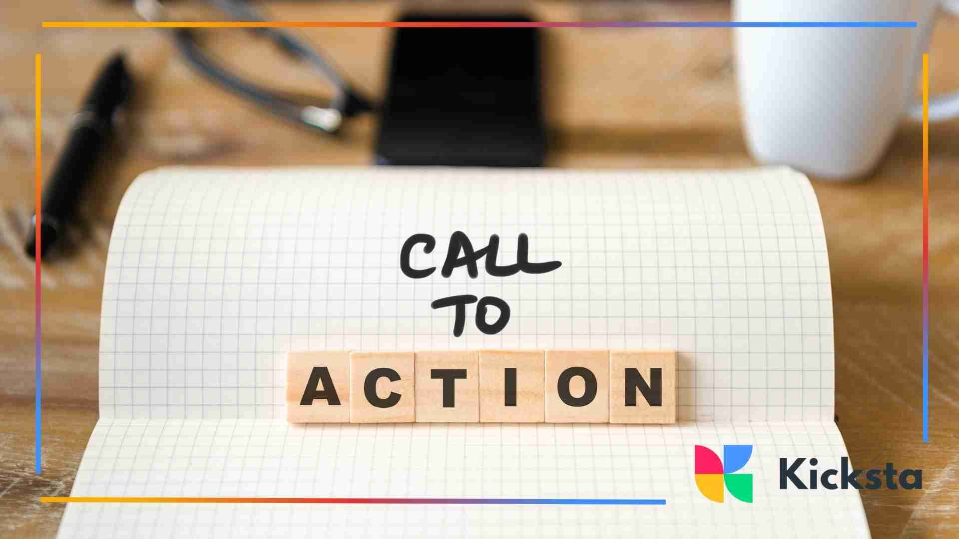 Notebook with wooden letter tiles spelling “ACTION” and handwritten text “CALL TO” above it, arranged on a desk.